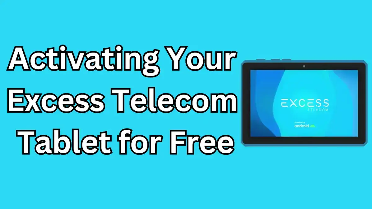 activating-your-excess-telecom-tablet-for-free