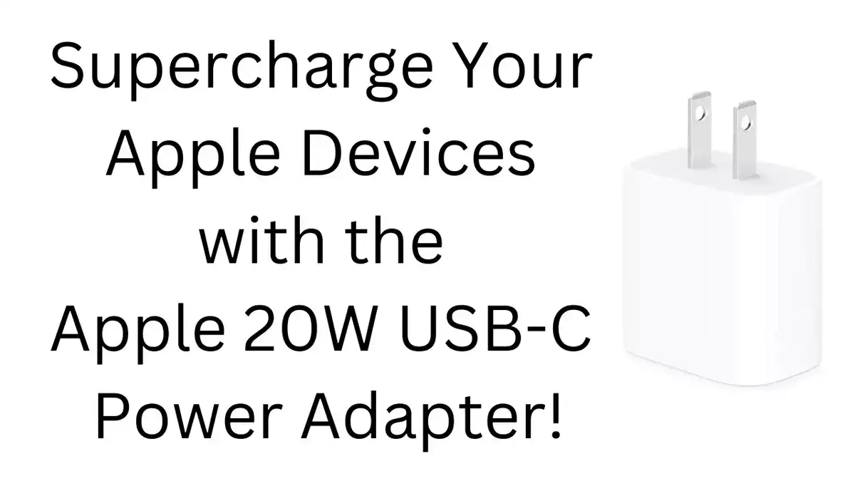 Supercharge Your Apple Devices with the Apple 20W USB-C Power Adapter!