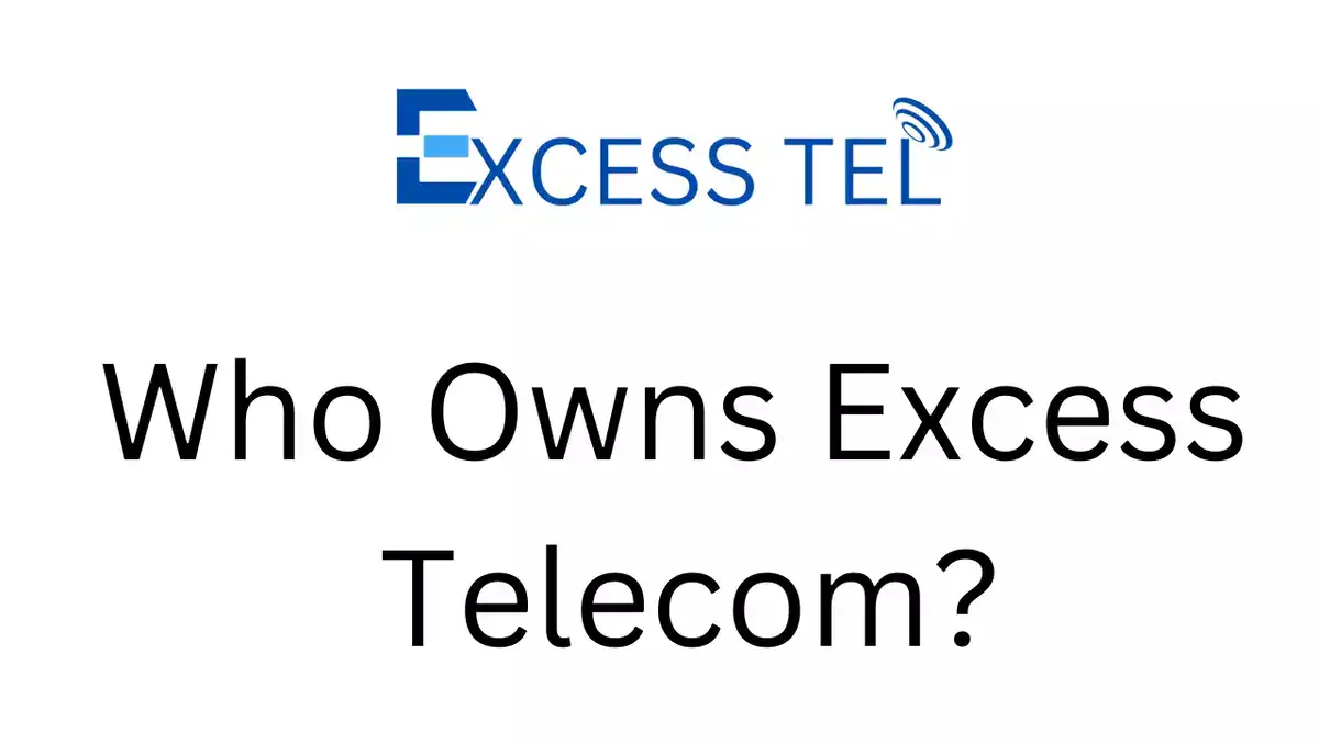 Who Owns Excess Telecom?