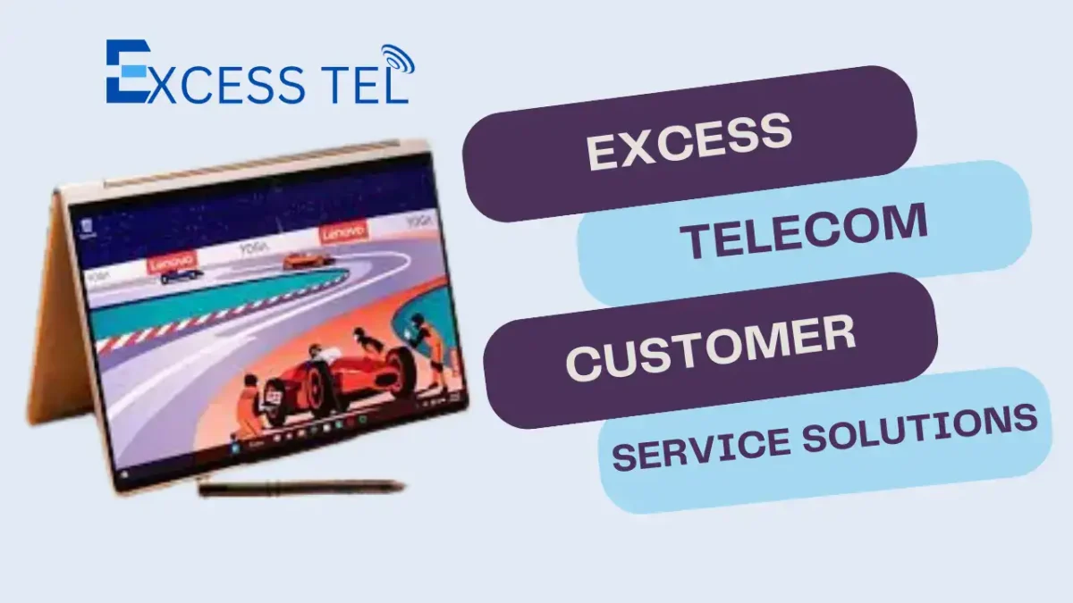 Unlocking Efficiency: Excess Telecom Customer Service Solutions