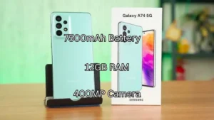 Samsung A74 5G: A 7500mAh Battery and 400MP Camera