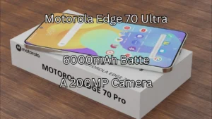 Motorola Edge 70 Ultra: A 200MP Camera, 6000mAh Battery, and 165W Fast Charging Powerhouse