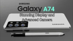 Samsung Galaxy A74 5G: Stunning Display and Advanced Camera